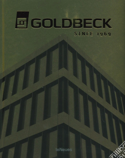 Goldbeck. Since 1969. Ediz. a colori