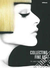 The Collecting fine art. The Lumas Portfolio. Ediz. a colori. Vol. 4 libro