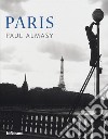 Paris. Ediz. illustrata libro