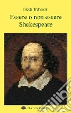 Essere o non essere Shakespeare libro