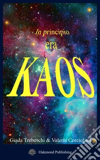 In principio era kaos libro