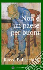 Non è un paese per buoni libro