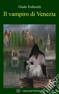 Il vampiro di Venezia libro