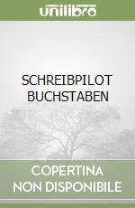 SCHREIBPILOT BUCHSTABEN libro