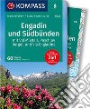 Engadin und Südbünden mit Val Müstair, Puschlav Bergell und Via Engiadina. Con cartina escursionistica libro