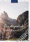 Dein Augenblick Gipfelbuch libro