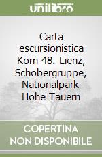 Carta escursionistica Kom 48. Lienz, Schobergruppe, Nationalpark Hohe Tauern libro