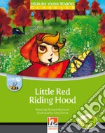 Little Red Riding Hood. Level B. Young readers. Con CD-Audio libro