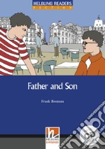 Father and son. Livello 5 (B1). Con CD-Audio libro