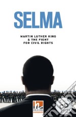 Selma. Con e-book. Con espansione online. Con CD-Audio libro