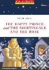 Happy prince & the nightingale and the rose. Readers red Series. Con CD-Audio (The) libro