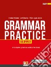 Grammar practice. Beginner (A1/A2). Per la Scuola media. Con espansione online libro