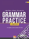 Grammar practice. Elementary (A2). Per la Scuola media. Con espansione online libro