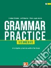 Grammar practice. Intermediate (B1). Per la Scuola media. Con espansione online libro