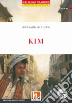 Kim. Level A2. Helbling Readers Red Series - Classics. Con espansione online. Con CD-Audio libro