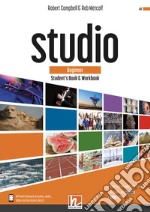 Studio. Beginner. Student's book and Workbook. Con e-zone (combo full version). Per le Scuole superiori libro