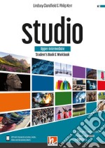 Studio. Upper-Intermediate. Student's book and Workbook. Con e-zone (combo full version). Per le Scuole superiori. Con e-book. Con espansione online libro