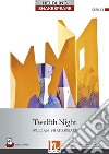 Twelfth Night. Level 7 (B2). Helbling Shakespeare Series. Con CD Audio. Con espansione online libro