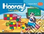 Hooray! Let's play! Starter. Student's book (stickers, app, e-zoneKids). Con app libro