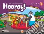 Hooray! Let's play! Level B. Student's book (stickers, app, e-zoneKids). Con app libro