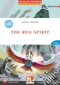 Red spirit. Helbling Readers Red Series. Fiction Maze Stories - The House of Heroes. Registrazione in inglese britannico. Level 2 A1/A2. Con CD-Audio. Con Contenuto digitale per accesso on line (The)