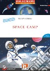 Space Camp. Helbling Readers Red Series. Fiction Maze Stories - School of Labyrinth. Registrazione in inglese britannico. Level 2 A1/A2. Con CD-Audio. Con Contenuto digitale per accesso on line libro