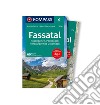 Guida escursionistica n. 5718. Fassatal, Rosengarten, Pordoijoch. Con Carta geografica ripiegata libro