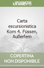 Carta escursionistica Kom 4. Füssen, Außerfern