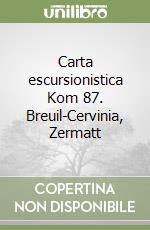 Carta escursionistica Kom 87. Breuil-Cervinia, Zermatt