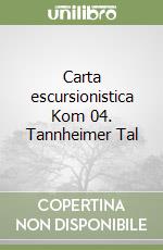 Carta escursionistica Kom 04. Tannheimer Tal