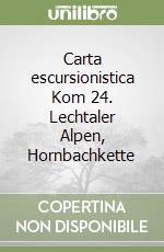 Carta escursionistica Kom 24. Lechtaler Alpen, Hornbachkette libro