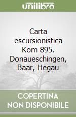 Carta escursionistica Kom 895. Donaueschingen, Baar, Hegau libro