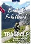 Guida cicloturistica n. 3523. Endlich Fahrtwind Transalp. 7 Fahrradrouten über die Alpen libro