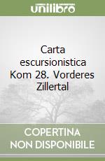 Carta escursionistica Kom 28. Vorderes Zillertal