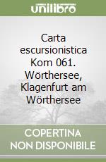 Carta escursionistica Kom 061. Wörthersee, Klagenfurt am Wörthersee libro