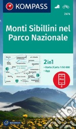 Carta escursionistica n. 2474 Monti Sibillini nel Parco Nazionale 1:50.000. Con App libro