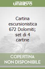 Cartina escursionistica 672 Dolomiti; set di 4 cartine libro