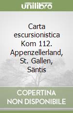 Carta escursionistica Kom 112. Appenzellerland, St. Gallen, Säntis libro