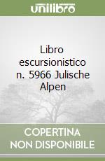 Libro escursionistico n. 5966 Julische Alpen libro