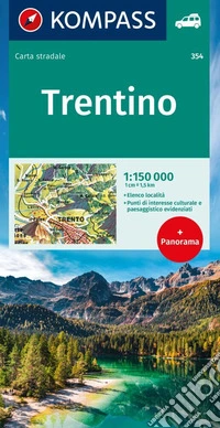 Carta stradale n. 354. Trentino. Ediz. multilingue libro