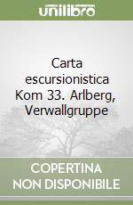 Carta escursionistica Kom 33. Arlberg, Verwallgruppe