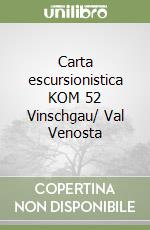 Carta escursionistica KOM 52 Vinschgau/ Val Venosta libro