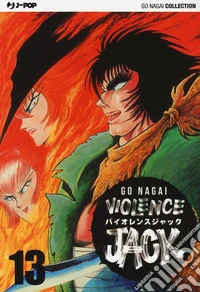 Violence Jack. Vol. 13 libro