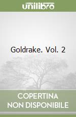 Goldrake. Vol. 2 libro