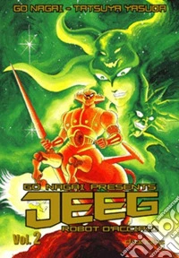 Jeeg robot d'acciaio. Vol. 2 libro