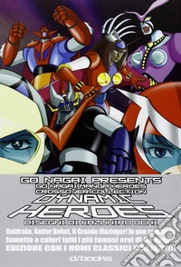 Dynamic heroes. Con nomi in italiano. Vol. 2 libro