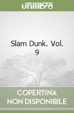 Slam Dunk. Vol. 9