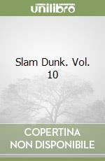 Slam Dunk. Vol. 10