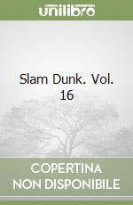 Slam Dunk. Vol. 16
