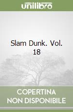 Slam Dunk. Vol. 18